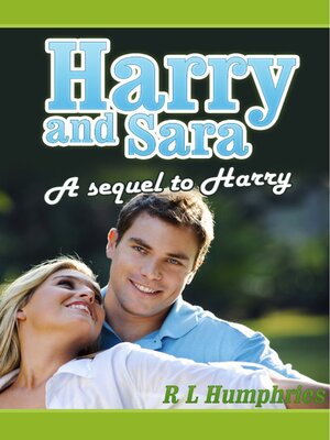 cover image of Harry and Sara: a Sequel to Harry